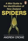 A Mini Guide to the Identification of New Zealand Spiders