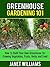 Greenhouse Gardening 101