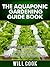 The Aquaponic Gardening Guidebook