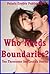Who Needs Boundaries? Ten Threesome Sex Erotica Stories