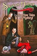 Sherlock Holmes: Consulting Detective, Volume 3