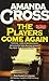 The Players Come Again (A Kate Fansler Mystery #10)