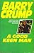 A Good Keen Man
