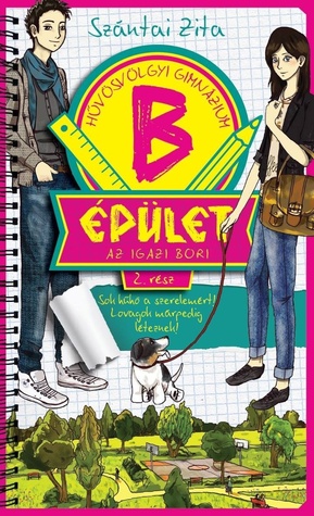 Az igazi Bori (Hűvösvölgyi Gimnázium B épület, #2)