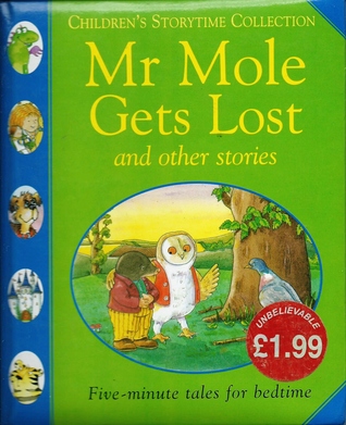 Mr Mole Gets Lost