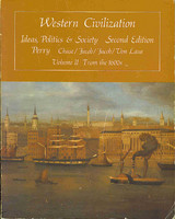 Western Civilization: Ideas, Politics and Society : From the 1600's