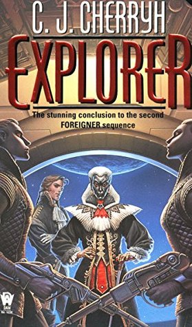 Explorer (Foreigner, #6)