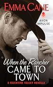 When the Rancher Came to Town