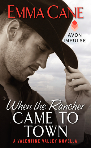 When the Rancher Came to Town (Valentine Valley, #4.5)