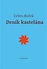 Deník kastelána by Evžen Boček