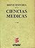 Breve historia de las ciencias médicas