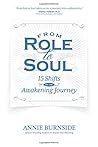 From Role to Soul...