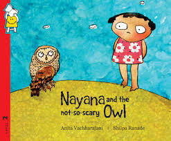 Nayana and the not-so-scary Owl