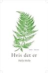 Hvis det er by Helle Helle