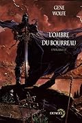 L'Ombre du Bourreau l'Intégrale, Tome 1