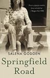 Springfield Road by Salena Godden