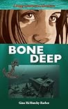Bone Deep