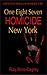 1-8-7 Homicide New York: A ...