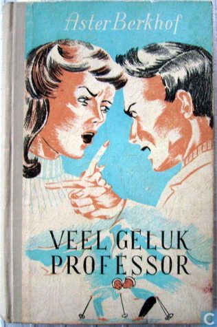Veel Geluk Professor By Aster Berkhof
