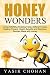 Honey Wonders: Curing Infer...