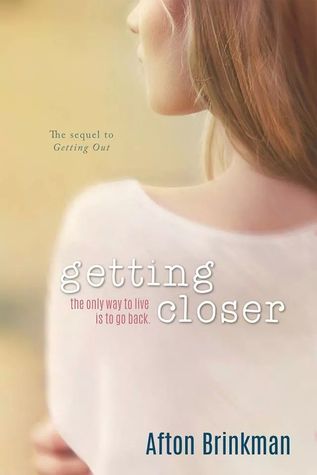 Getting Closer (Getting Out #2)