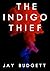 The Indigo Thief
