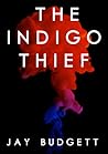 The Indigo Thief