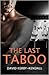 The Last Taboo