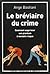 Le Bréviaire du Crime