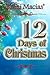 Kathi Macias' 12 Days of Christmas
