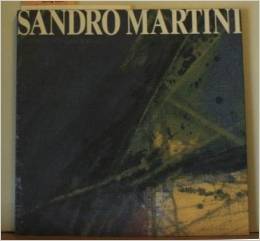 Sandro Martini. L'arte della fuga