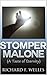 STOMPER MALONE: (A Taste of Eternity)
