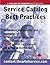 Service Catalog Best Practices - Templates, Documents and Examples of Service Catalogs in the Public Domain. Plus Access to Content.Theartofservice.Co