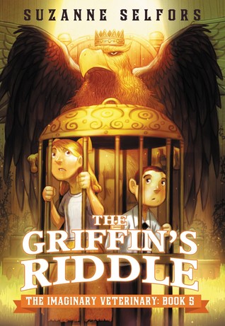 The Griffin's Riddle (The Imaginary Veterinary, #5)