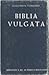 Biblia Sacra Iuxta Vulgatam Clementinam