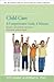 Child Care-A Comprehensive ...