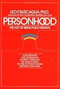 Personhood: The Art of Being Fully Human