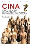 Cina: Popoli e società in cinquemila anni di storia