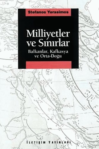 Milliyetler ve Sınırlar