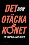 Det otäcka könet:...