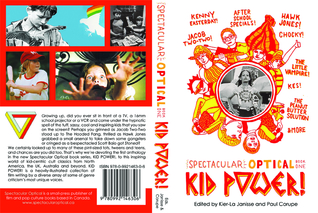 Kid Power! (Spectacular Optical book one)