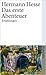 Das erste Abenteuer: Sämtliche Erzählungen 1905-07