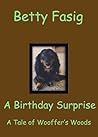 A Birthday Surprise by Betty Fasig