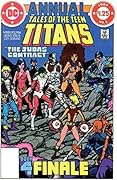 Tales of the Teen Titans (1980-1988): Annual #3 (New Teen Titans