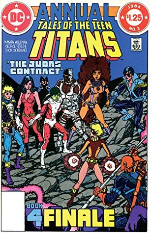 Tales of the Teen Titans (1980-1988): Annual #3 (New Teen Titans (1980-1988))