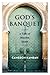 God's Banquet: A Tale of Muslim Spain