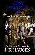 Lost Scrolls III, The Search for the Northern Gem: An Adventure Continued