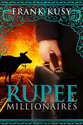 Rupee Millionaires (Kindle Edition)