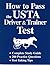 How to Pass the Usta Driver and Trainer Test