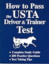 How to Pass the Usta Driver and Trainer Test